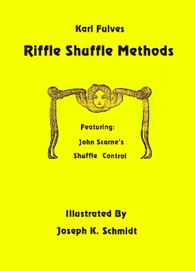 Karl Fulves Riffle Shuffle Methods