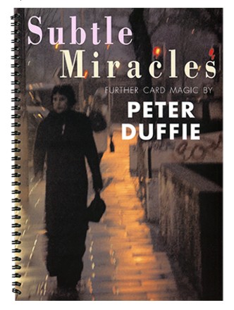Subtle Miracles by Peter Duffie (PDF eBook Magic Download)