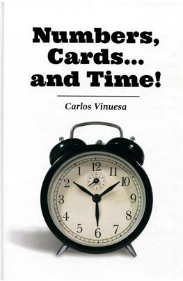 Numbers, Cards... and Time! by Carlos Vinuesa (PDF Ebook Download)