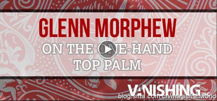 Glenn Morphew - One Hand Top Palm
