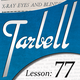 Tarbell 77: X-Ray Eyes and Blindfold Effects
