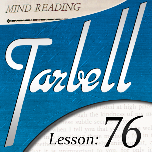 Tarbell 76: Mind Reading Mysteries Part 2