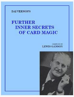 Dai Vernon - Further Inner Secrets of Card Magic