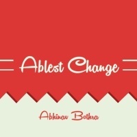 Abhinav Bothra - Ablest Change