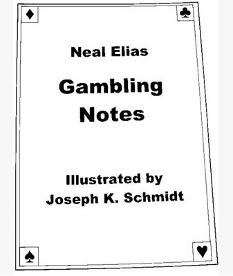 Karl Fulves - Neal Elias Gambling Notes