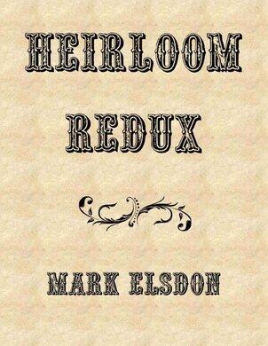 Mark Elsdon - Heirloom Redux