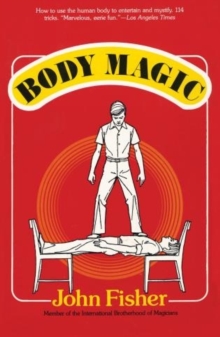 Body Magic by John Fisher PDF
