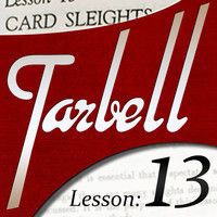 Dan Harlan - tarbell 13 Card Sleights