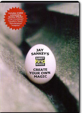 Jay Sankey - Create Your Own Magic