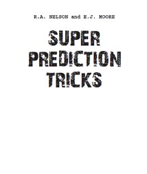 Super Prediction Tricks By Robert Nelson