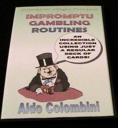 Aldo Colombini - IMPROMPTU GAMBLING ROUTINES