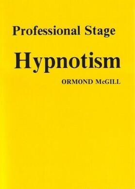 Ormond McGill - Professional Stage Hypnotism