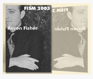 Aaron Fisher - FISM 2003