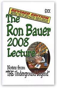 Ron Bauer - Ron Bauer 2008 Lecture Notes