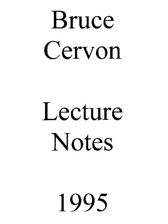 Bruce Cervon - Lecture notes 1995