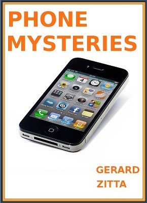 Gerard Zitta - Phone Mysteries