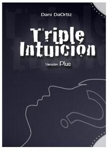 Dani DaOrtiz - Triple Intuicion