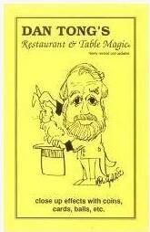 Dan Tong - Restaurant Table Magic