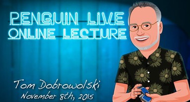 Penguin Live Online Lecture - Tom Dobrowolski