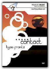 Tyas Frantz - CONTACT Starring