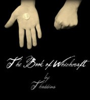The Book of Whichcraft by Thaddius PDF