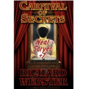 Neal Scryer & Richard Webster - Carnival of Secrets by Neale Scryer PDF