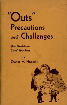 Charles H. Hopkins - Outs, Precautions & Challenges