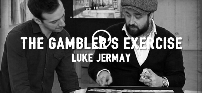 Gambler's Exercise by Luke Jermay