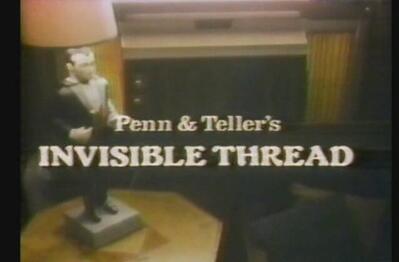 Penn & Teller - Invisible Thread video download
