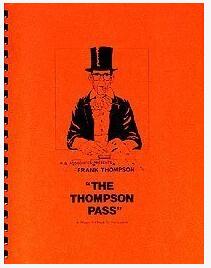Frank Thompson - The Thompson Pass