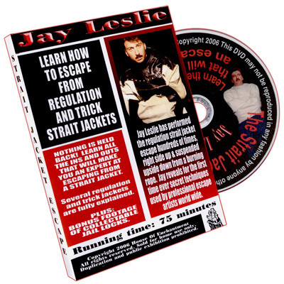 Jay Leslie - Straight Jacket Escape