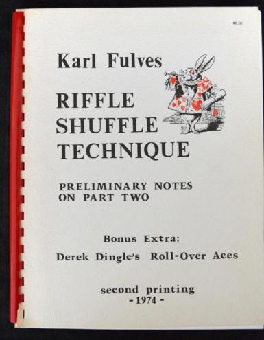 Karl Fulves - Riffle Shuffle Technique - Preliminary Notes on Part Two (PDF download)