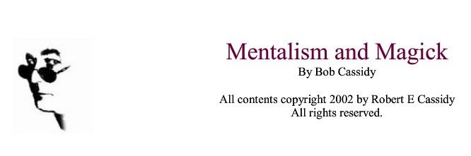 Bob Cassidy - Mentalism And Magick