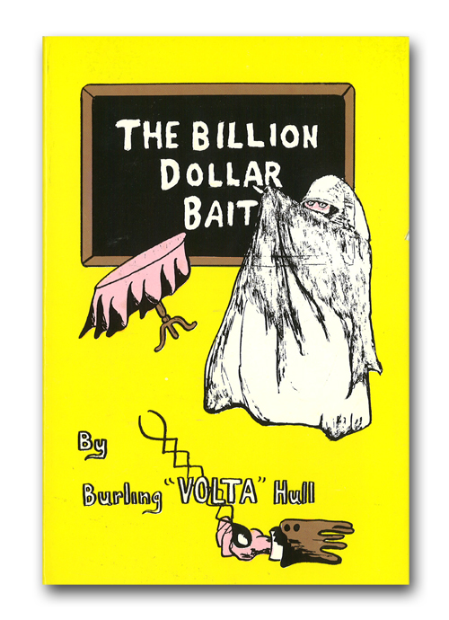 BURLING HULL - THE BILLION DOLLAR BAIT