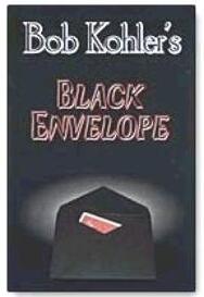 Bob Kohler - Black Envelope