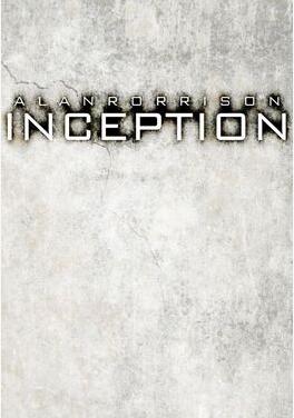Alan Rorrison - Inception